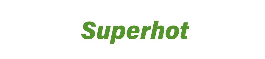 Superhot